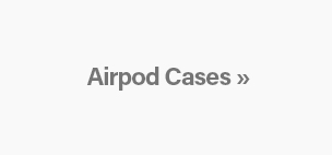 Airpod Cases